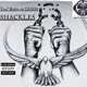 Shackles feat Tha Rippa Single