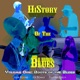 History of the Blues Vol 1 Roots of the Blues feat Joe Bonner Prasanna Bishop