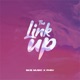 The Link Up EP