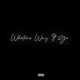 Whatever Way It Go EP
