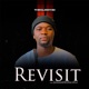 Revisit feat JosiahDeDisciple Single