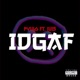 Idgaf feat Lui5 Single