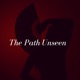 The Path Unseen Single