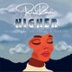 Higher feat Keak da Sneak Abrina Single