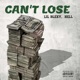 Can t Lose feat Hell Single