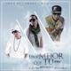 Una Mejor Que Tu feat Juno Galante Remix Single
