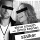 Stalker feat Tamra Keenan Single