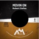 Movin On Single