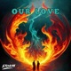 Our Love Single