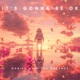 It s Gonna Be OK Single