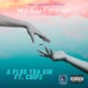 Never Say Goodbye Single feat Chips Single