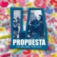 La Propuesta Single