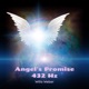 Angel s Promise 432 Hz Single