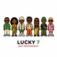 Lucky 7 Not responsible Single
