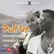 Pull Up feat Konshens Single