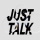 Just Talk Single