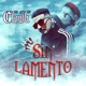 Sin Lamento Single