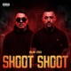 SHOOT SHOOT Single