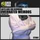Overrated Weirdos Single