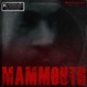 Mammouth feat Kronos Single