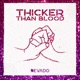 Thicker Than Blood Single