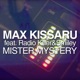 Mister Mystery feat Smiley Radio Killer Single