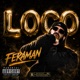 Loco feat Chico 7 Single