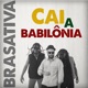 Cai a Babilônia Single
