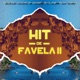 Hit de Favela 02 feat Lello mc CK Zp Single
