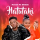 Hatutaki feat Shilole Single