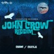 John Crow Riddim EP
