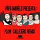 Flow Callejero Remix feat El Jincho Dirty Porko Crie 930 Ivancano El Fichaje Single