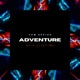 Adventure of a Lifetime Single