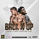 Back It Up feat Hugo Flow Don Efere Single