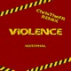 VIOLENCE CHRISTHEFR REMIX Single