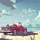Mellow Dreams