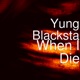 When I Die Single