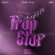 Trapstar Single