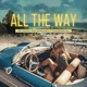 All the Way feat Dan Abranches Single