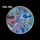 Feel This Single