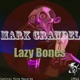 Lazy Bones Single