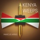 Kenya Weeps Single