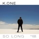 So Long feat Scribe Single
