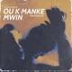 Ou K Manké Mwin feat Professeur Single