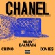 Chanel feat Chino Bray Balmain Single