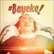 Bayeke Single