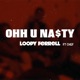 Ohh U Nasty feat Chef Single