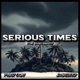Serious Times feat Siakgeez Single