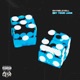 Bet Your Luck feat Goldchains Single