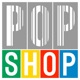 Pop Shop